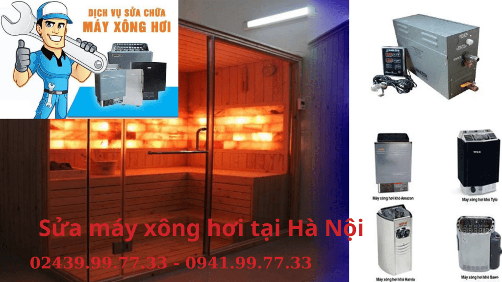 Sửa máy xông hơi tại Hà Nội