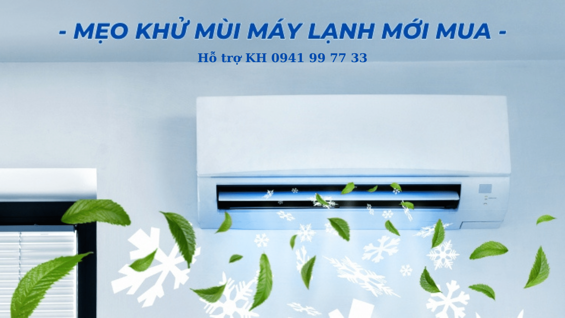Cách khử mùi điều hòa mới mua đơn giản nhanh chóng hiệu quả