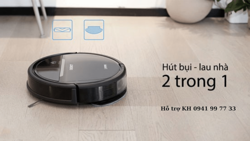 Kinh nghiệm chọn mua robot hút bụi lau nhà tốt an toàn và bền bỉ