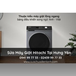 Sửa máy giặt hitachi tại Hưng Yên
