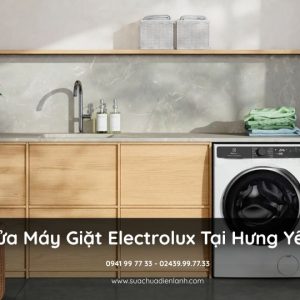 Sửa máy giặt Electrolux tại Hưng Yên