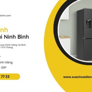 Sửa Tủ Lạnh Samsung Tại Ninh Bình