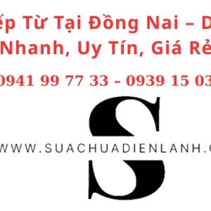 Sửa Bếp Từ Tại Đồng Nai – Dịch Vụ Nhanh, Uy Tín, Giá Rẻ