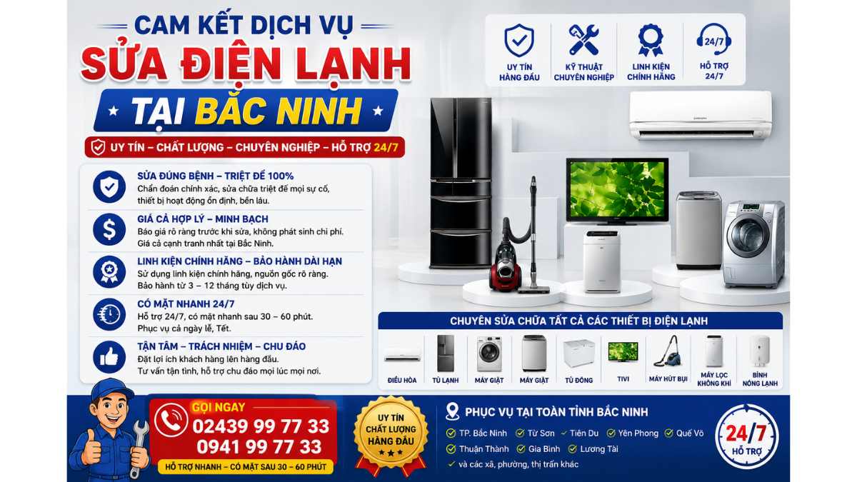 Cam Kết Dịch Vụ Sửa Điện Lạnh Tại Bắc Ninh