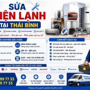 Sửa Điện Lạnh Tại Thái Bình Chuyên Nghiệp – Hỗ Trợ 24/7