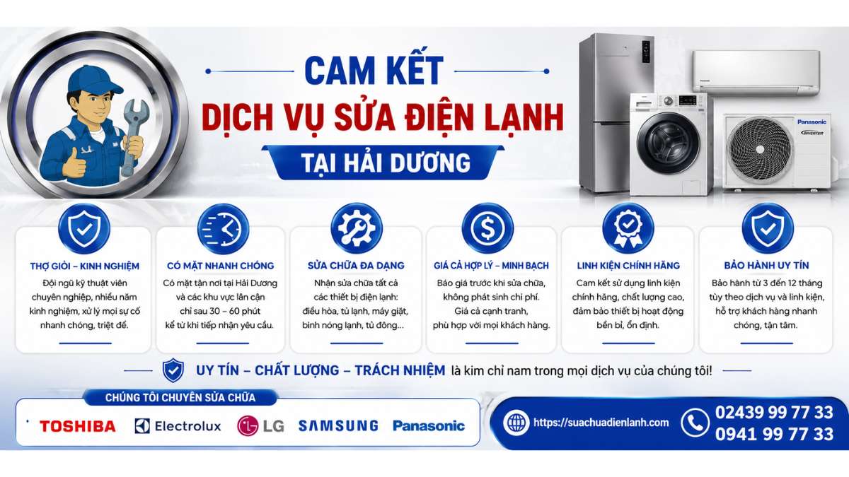 Cam Kết Dịch Vụ Sửa điện lạnh tại Hải Dương